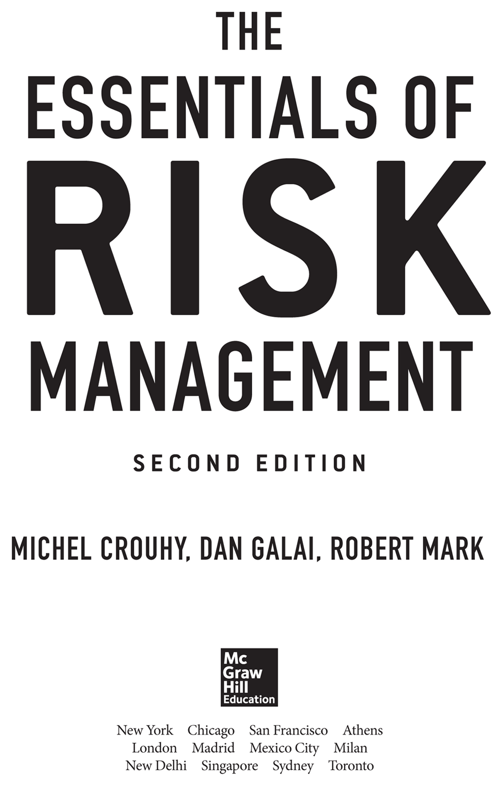 THE ESSENTIALS OF RISK MANAGEMENT, SECOND EDITION - The Essentials of ...