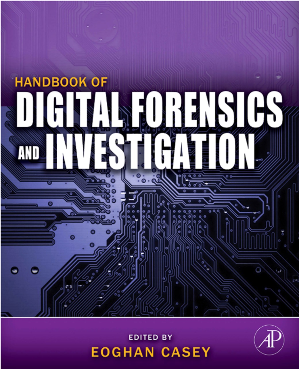 Cover - Handbook of Digital Forensics and Investigation [Book]