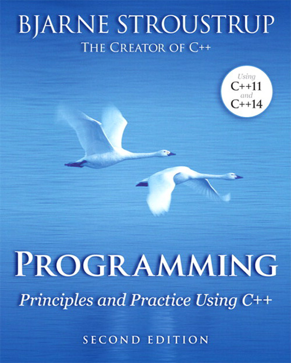 Cover Page - Programming: Principles and Practice Using C++, 2nd ...