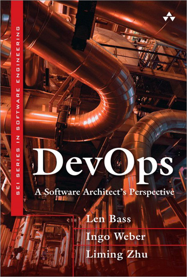 Cover Page - DevOps: A Software Architect's Perspective [Book]