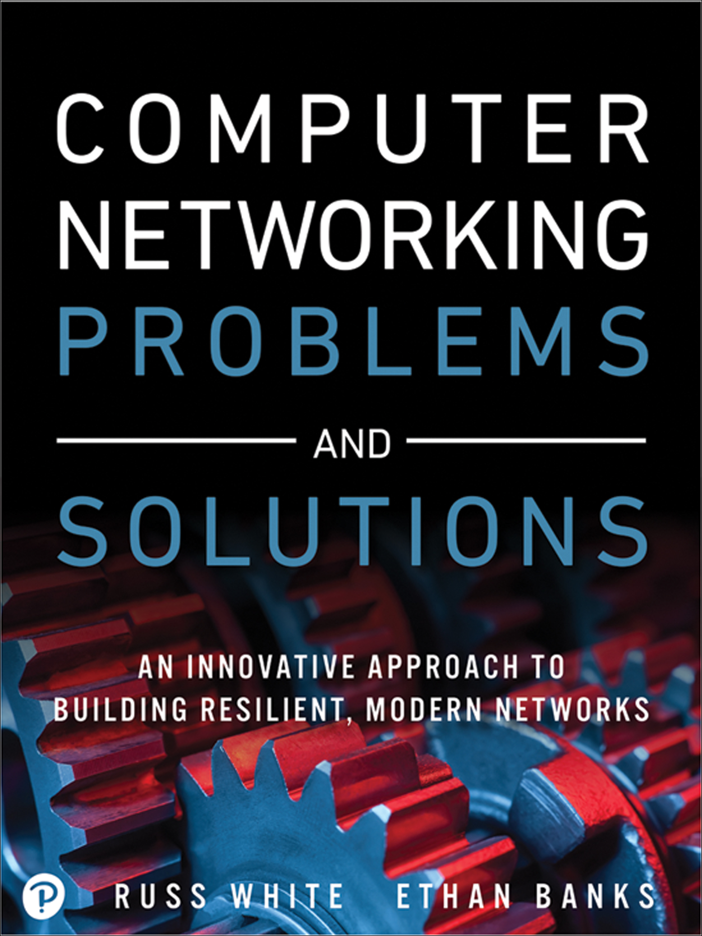 Cover Page - Computer Networking Problems and Solutions [Book]