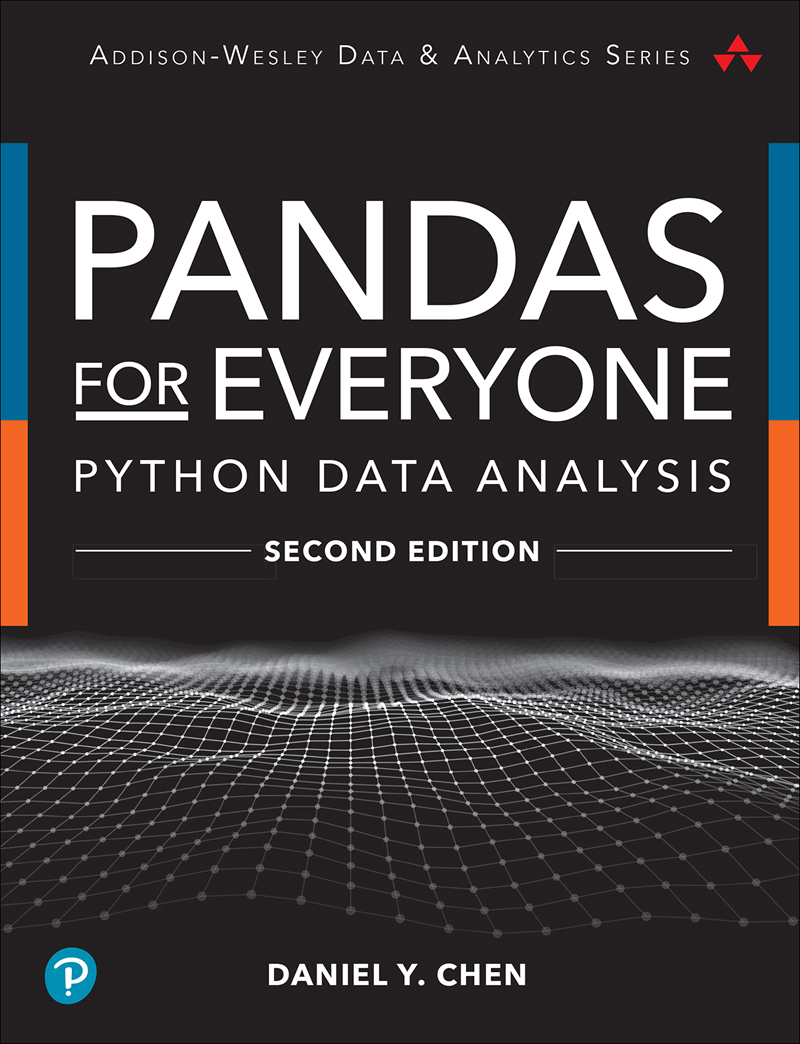 Cover Page - Pandas for Everyone: Python Data Analysis, 2nd Edition [Book]