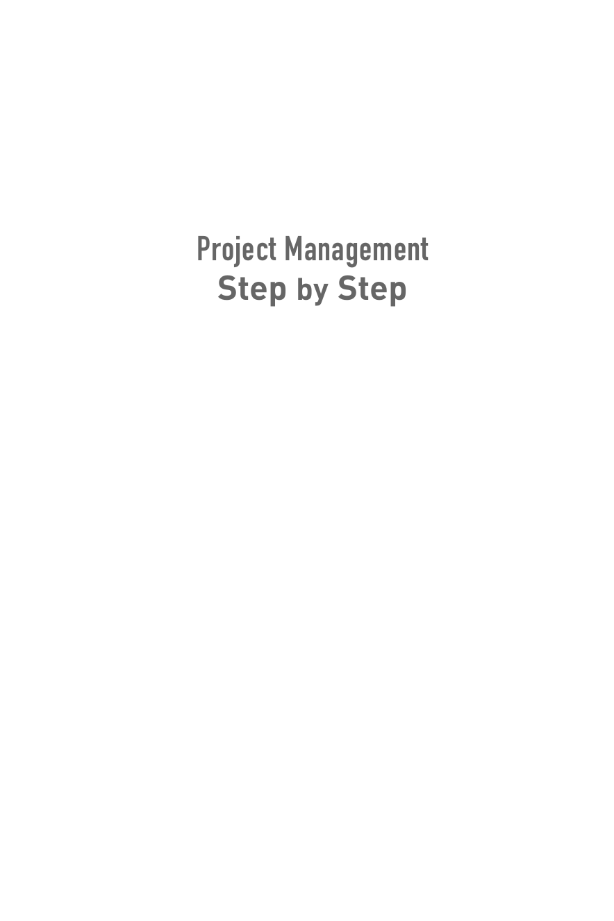 Project Management Step by Step - Project Management Step by Step [Book]