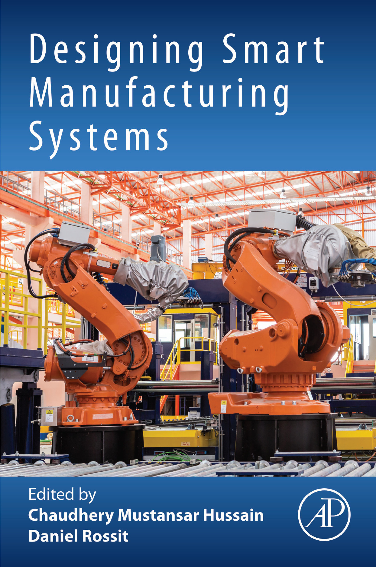 Cover image - Designing Smart Manufacturing Systems [Book]