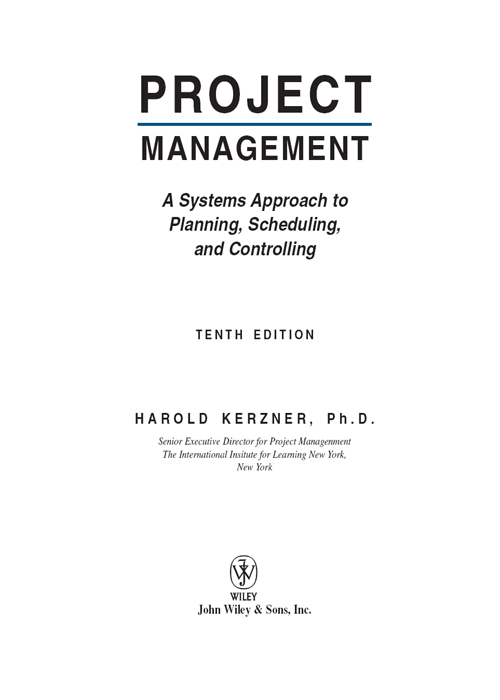 Title Page - Project Management: A Systems Approach to Planning ...