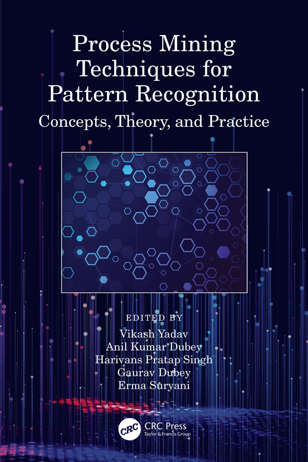 Cover - Process Mining Techniques for Pattern Recognition [Book]