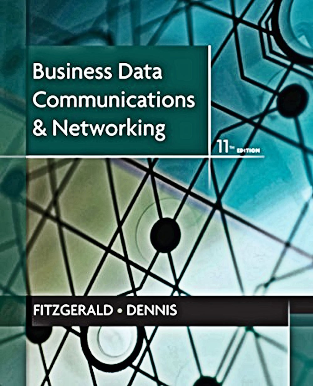 Cover Page - Business Data Communications and Networking, Eleventh Edition [Book]