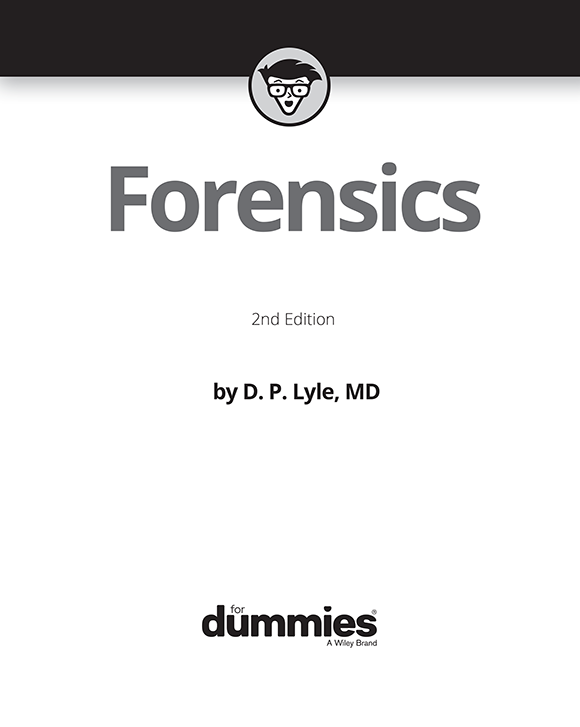 Title Page - Forensics For Dummies, 2nd Edition [Book]