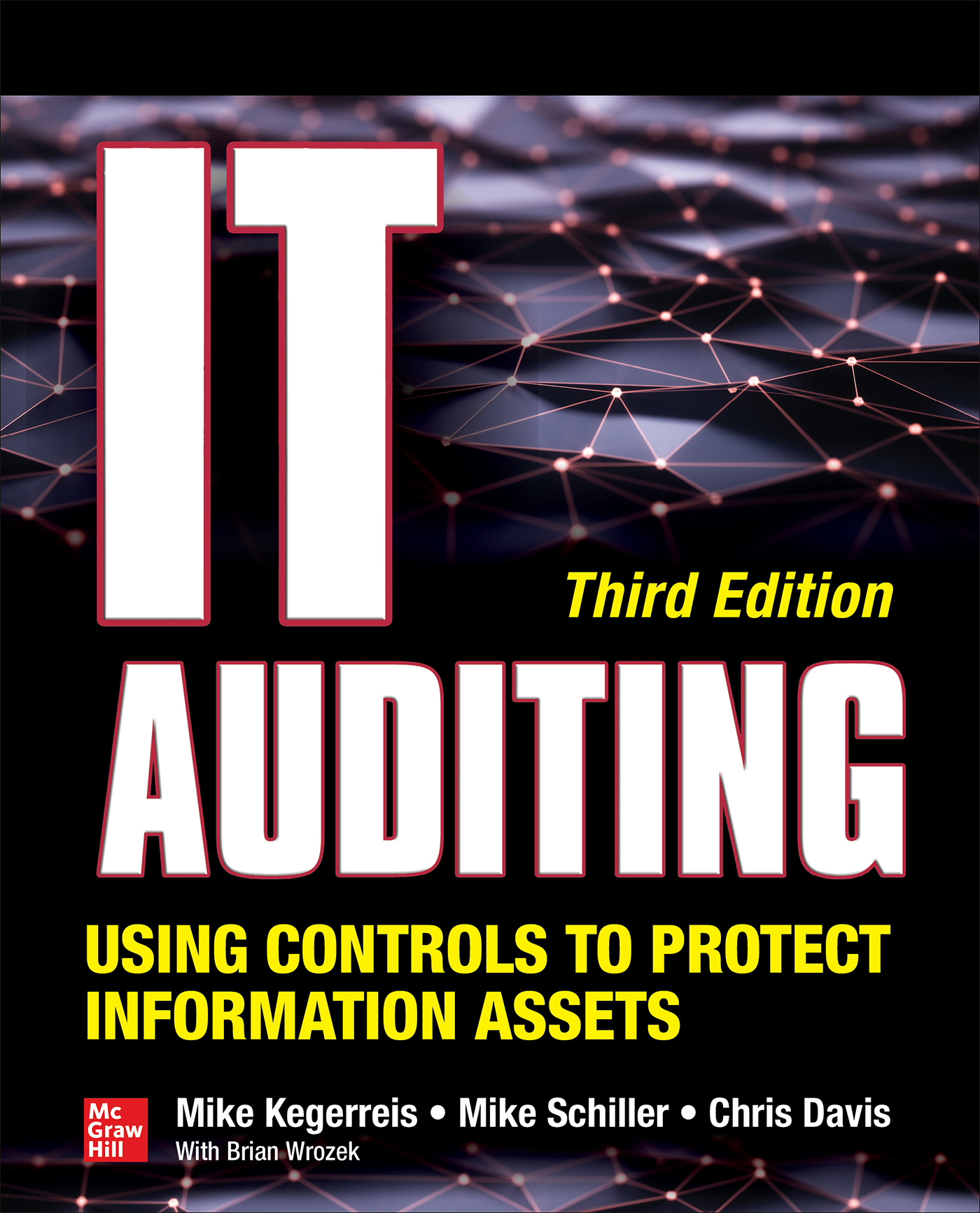 Cover - IT Auditing Using Controls to Protect Information Assets, Third ...