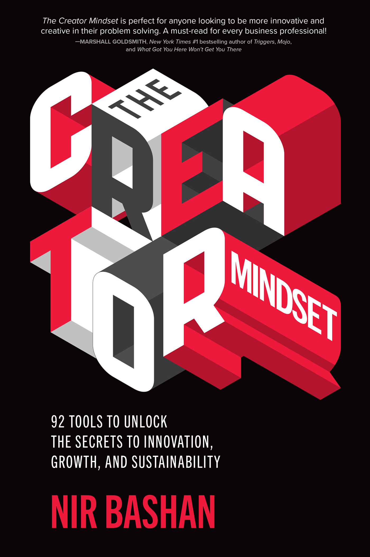 Cover - The Creator Mindset: 92 Tools to Unlock the Secrets to ...
