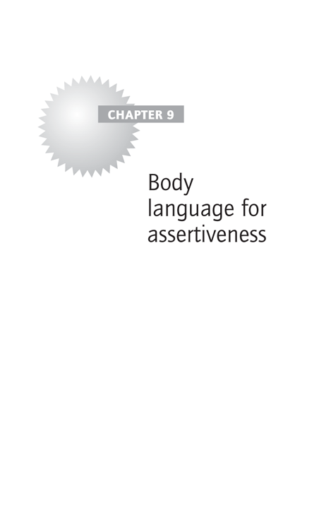 Chapter 9: Body language for assertiveness - Understanding Body ...