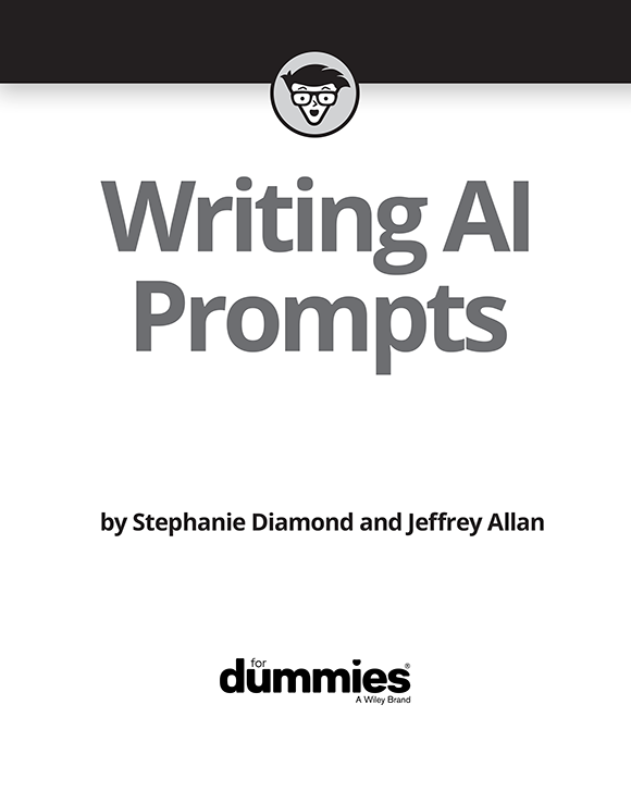 Title Page - Writing AI Prompts For Dummies [Book]