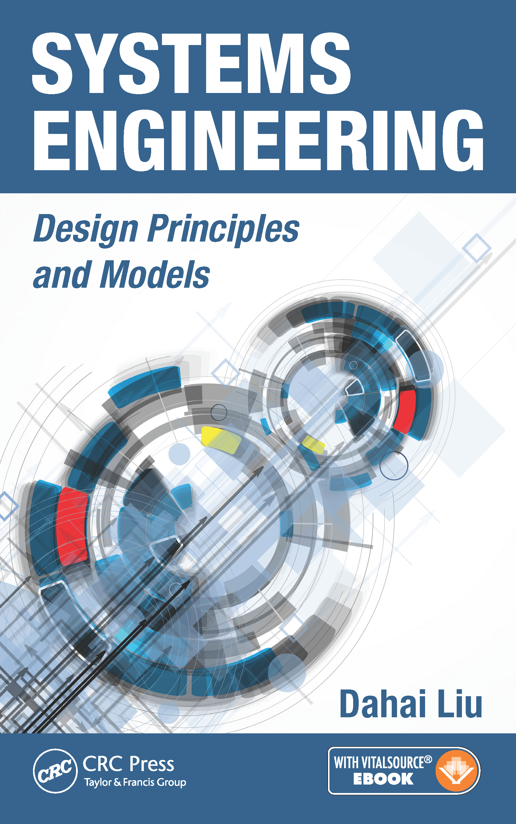 Systems Engineer Book Systems Engineering: Design Principles and Models - Systems Engineering ...