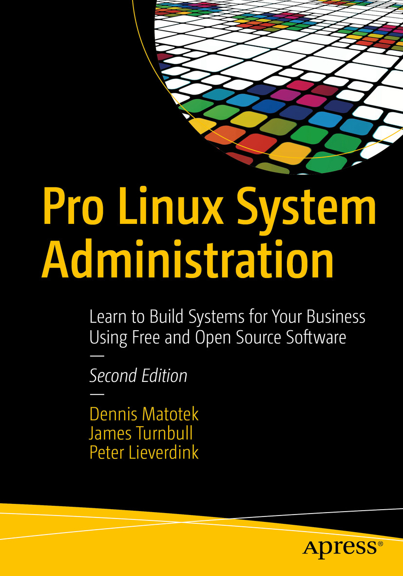 Cover - Pro Linux System Administration: Learn to Build Systems for ...