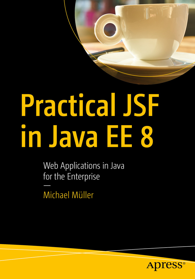 Cover - Practical JSF in Java EE 8: Web Applications in Java for the ...
