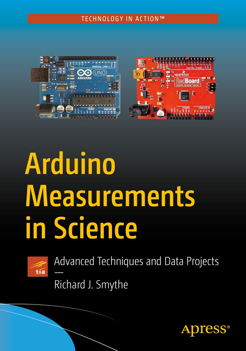 Arduino Cover Image Cover - Arduino Measurements in Science: Advanced Techniques and Data ...