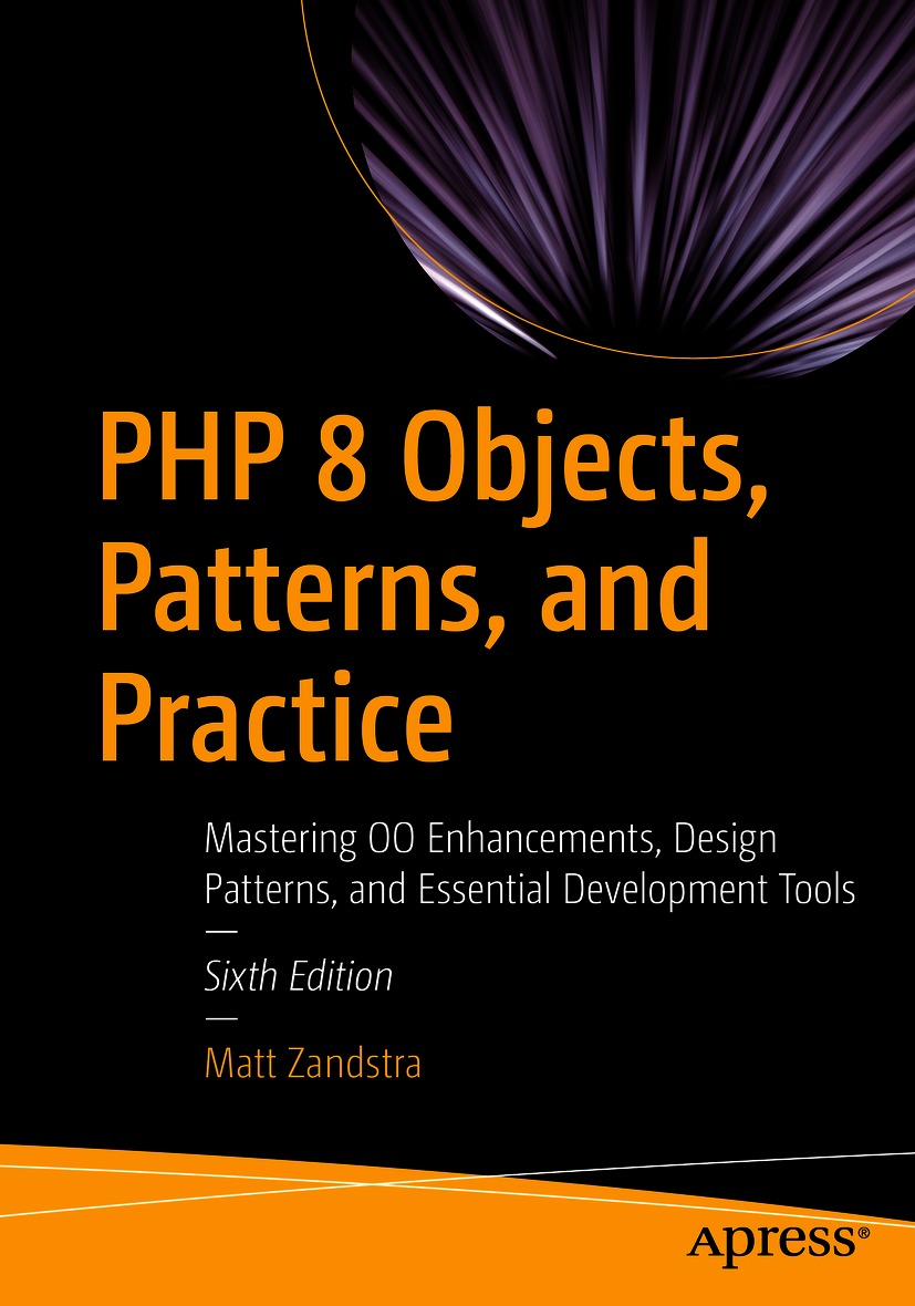 Cover - PHP 8 Objects, Patterns, and Practice: Mastering OO ...