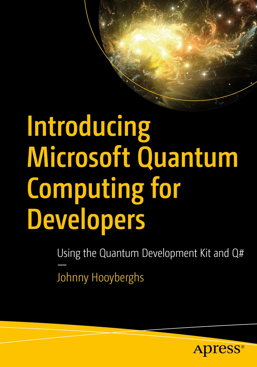 Cover - Introducing Microsoft Quantum Computing for Developers: Using ...