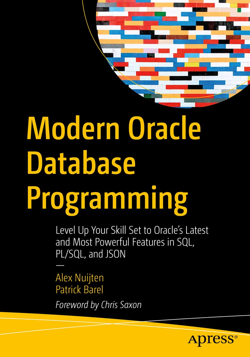 Cover - Modern Oracle Database Programming: Level Up Your Skill Set to ...