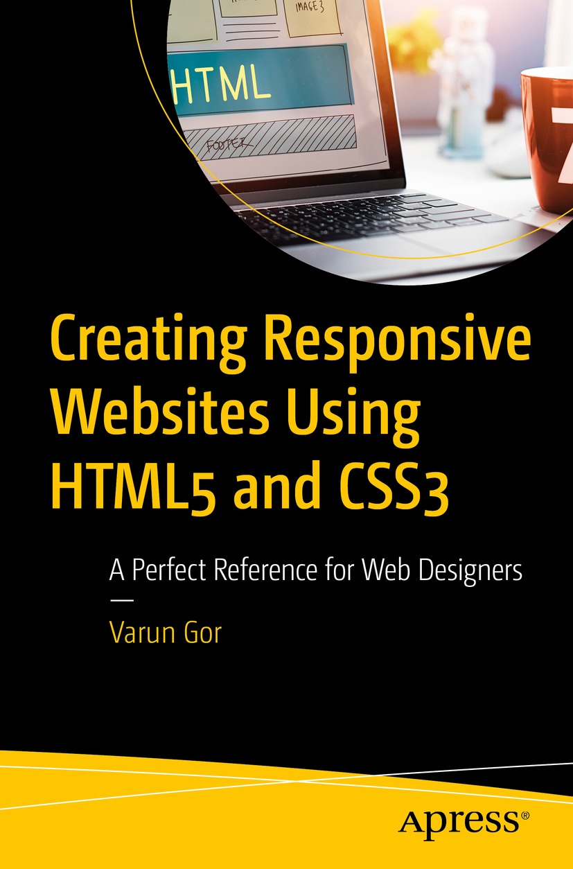 Cover - Creating Responsive Websites Using HTML5 and CSS3: A Perfect ...