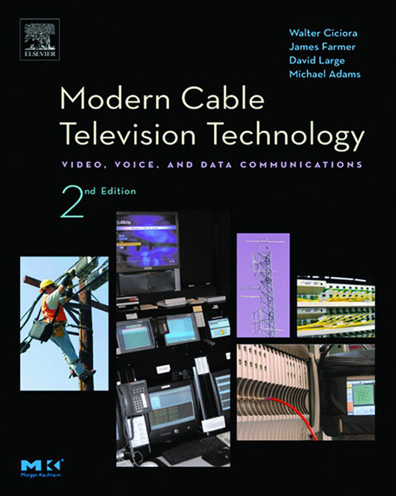 Cover Image - Modern Cable Television Technology, 2nd Edition [Book]