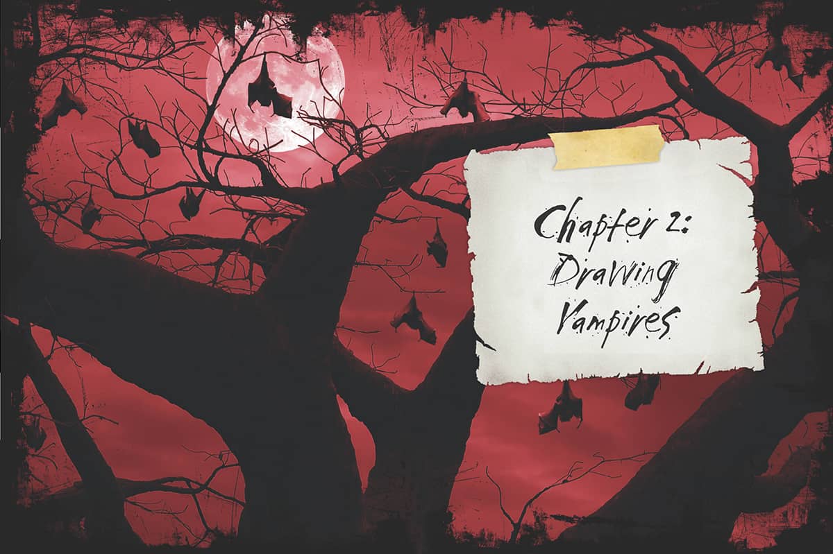 Chapter 2: Drawing Vampires - How to Draw Vampires [Book]