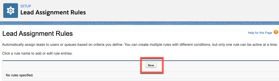 Creating lead assignment rules - Salesforce for Beginners [Book]