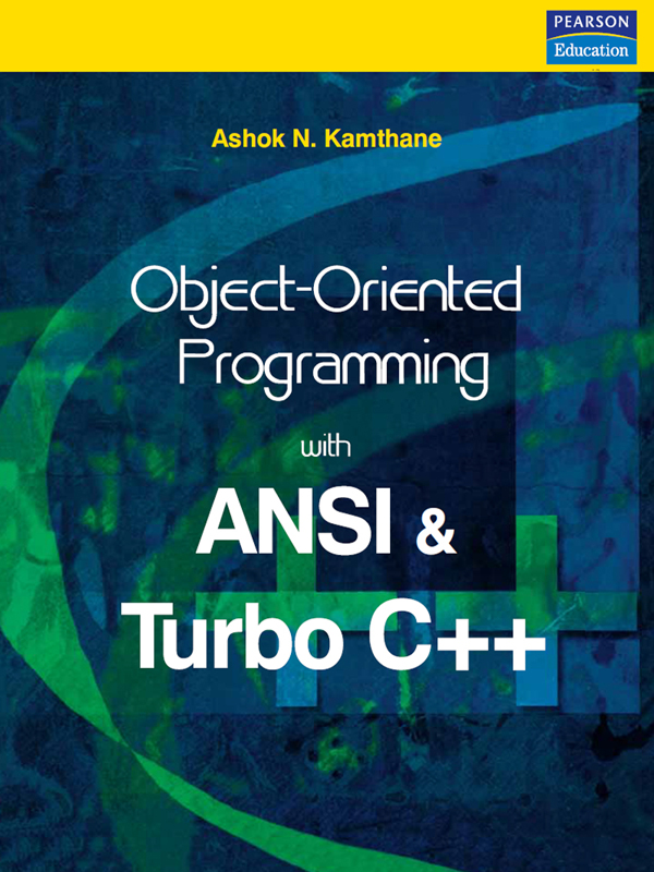 Cover Page - Object-Oriented Programming with ANSI and Turbo C++ [Book]