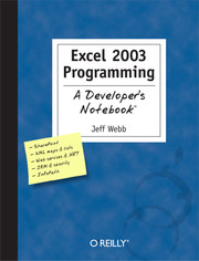 Excel 2003 Programming: A Developer's Notebook