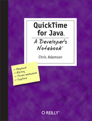 QuickTime for Java: A Developer's Notebook