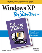 Windows XP for Starters: The Missing Manual