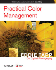 Practical Color Management: Eddie Tapp on Digital Photography