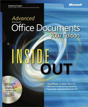 Advanced Microsoft® Office Documents 2007 Edition Inside Out