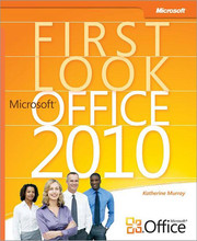 First Look: Microsoft(R) Office 2010