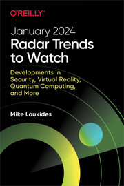 Radar Trends to Watch: January 2024
