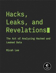Hacks, Leaks, and Revelations