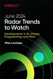 Radar Trends to Watch: June 2024