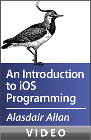 An Introduction to iOS Programming: From Getting the SDK to Submitting Your First App
