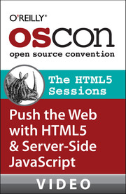 The HTML5 Sessions: The Best of OSCON 2011