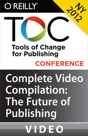 Tools of Change for Publishing Conference New York 2012: Video Compilation