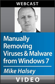 Manually Removing Viruses and Malware from Windows 7 