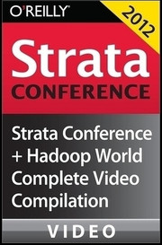 Strata Conference New York + Hadoop World 2012: Video Compilation