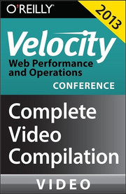 Velocity Conference Santa Clara 2013: Video Compilation