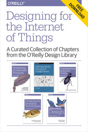 Designing for the Internet of Things