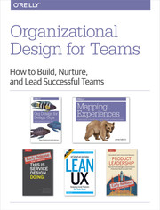 Organizational Design for Teams