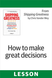 How to make great decisions