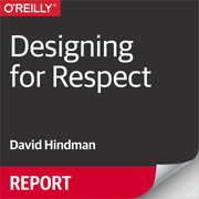 Designing for Respect