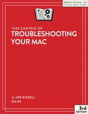 Take Control of Troubleshooting Your Mac
