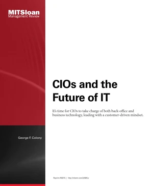 CIOs and the Future of IT - CIOs and the Future of IT [Article]
