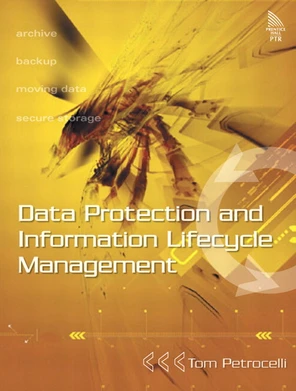 Glossary - Data Protection and Information Lifecycle Management [Book]